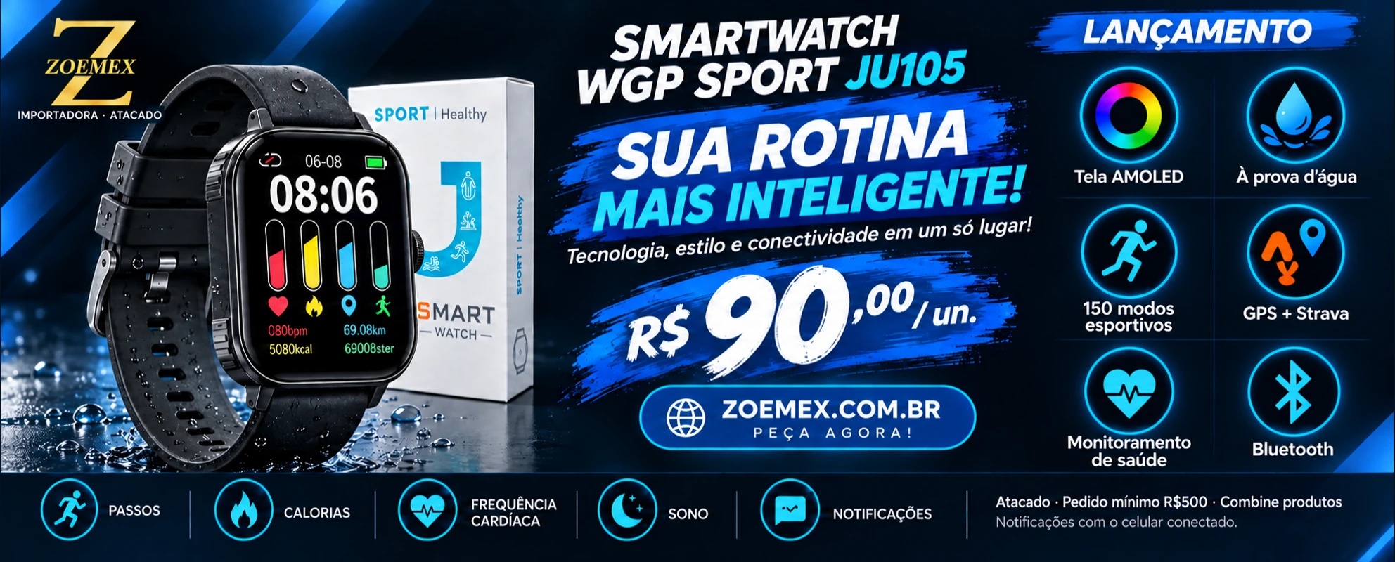Campanha: Smartwatch WGP Sport JU105